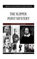 The Slipper Point Mystery: (English)