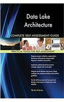 Data Lake Architecture Complete Self-Assessment Guide