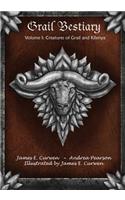 Grail Bestiary Volume I