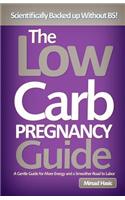 The Low Carb Pregnancy Guide