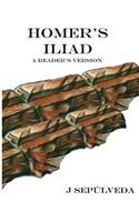 Homer's Iliad: A Reader's Version(English)