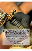 How To Learn Tattooing