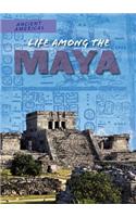 Life Among the Maya