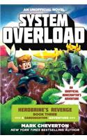 System Overload: Herobrine's Revenge Book Three (a Gameknight999 Adventure): An Unofficial Minecrafter's Adventure