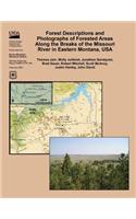 Forest Descriptions and Photographs of Forested Areas Along the Breaks of the Missouri River in Eastern Montana, USA: (English)