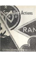 Small Unit Actions