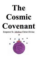 Cosmic Covenant