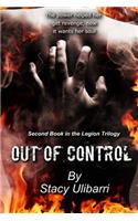 Out Of Control: (2 Legion Trilogy)