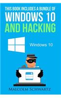 This Books Includes a Bundle of Windows 10 and Hacking: (English)