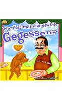 Wer Hat Mein Sandwich Gegessen