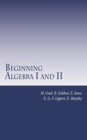 Beginning Algebra I and II