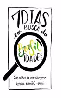 Sete dias em busca da brasilidade