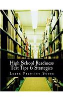 High School Readiness Test Tips & Strategies