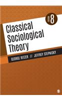 Classical Sociological Theory