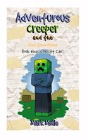 The Adventurous Creeper and the End Guardians (Book 9)