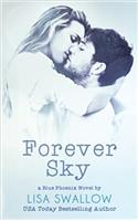 Forever Sky: Volume 3 (Blue Phoenix)