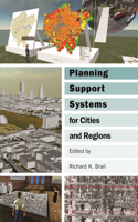 Planning Support Systems for Cities and Regions