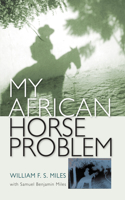 My African Horse Problem