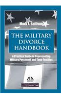 The Military Divorce Handbook