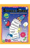 Science & Stories Grade K-3: Integrating Science and Literature