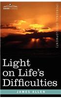 Light on Life's Difficulties