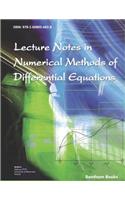 Lecture Notes in Numerical Methods of Differential Equations