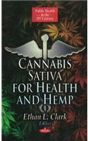 Cannabis Sativa for Health & Hemp