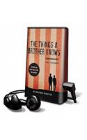 The Things a Brother Knows: (Playaway Young Adult)