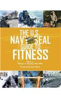 U.S. Navy Seal Guide to Fitness