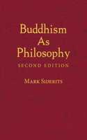 Buddhism As Philosophy