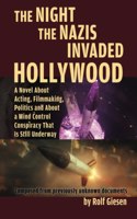 Night the Nazis Invaded Hollywood