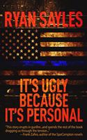 It's Ugly Because It's Personal