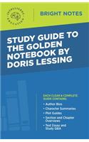 Study Guide to The Golden Notebook by Doris Lessing