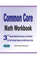 Common Core Math Workbook: 3rd Grade Math Exercises, Activities, and Two Full-Length Common Core Math Practice Tests