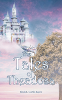 The Tales of Theadosa