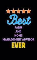 Best Farm and Home Management Advisor Evers Notebook - Farm and Home Management Advisor Funny Gift