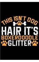 This Isn't Dog Hair It's Boxerdoodle Glitter