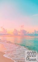 2020 Planner: A Beach Lovers 2020 Planner with orange, pink and blue Sunset scene, with year at a glance, yearly, weekly and daily notes pages.