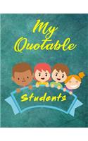 My Quotable Students
