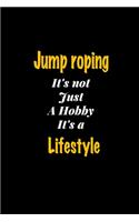 Jump roping It's not just a hobby It's a Lifestyle journal