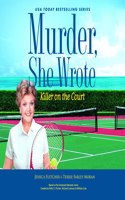 Murder, She Wrote: Killer on the Court