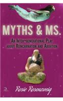 Myths & Ms.