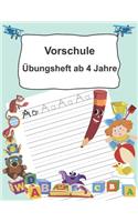 Vorschule Übungsheft ab 4 Jahre