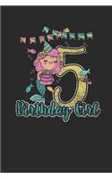 5 Birthday Girl: Blank Lined Notebook (6" x 9" - 120 pages) Birthday Themed Notebook for Daily Journal, Diary, and Gift