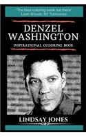 Denzel Washington Inspirational Coloring Book