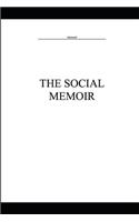 The Social Memoir