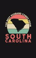 The Best Husband Comes From South Carolina: Personal Planner 24 month 100 page 6 x 9 Dated Calendar Notebook For 2020-2021 Academic Year Retro Wedding Anniversary notebook for him to jot down 