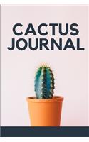 Cactus Journal: Cactus Notebook: Cactus Indoor Garden - Succulent - Feather - Cacti Nature - Prairie - Hardy Radial Spines - Gift for Cactus Lovers