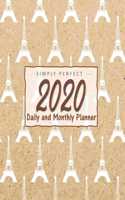 2020 Monthly and Daily Planner: Calendar + Schedule: Kraft Paper Eiffel Tower in Paris Design