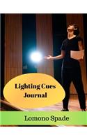 Lighting Cues Journal